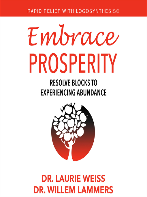 Title details for Embrace Prosperity by Laurie Weiss - Available